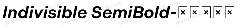Indivisible SemiBold字体转换